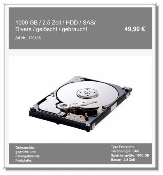 HDD 1000 GB Festplatte intern, 2.5 Zoll, SAS, gebr. mit Garantie, geprüft und alle Daten gelöscht.